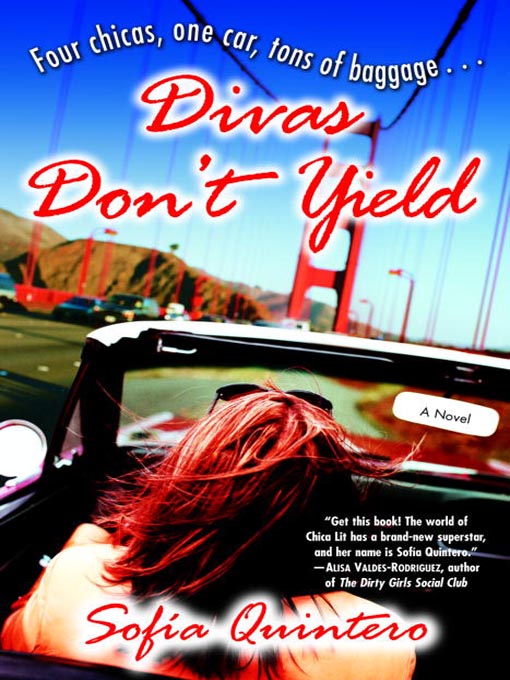 Title details for Divas Don't Yield by Sofia Quintero - Available